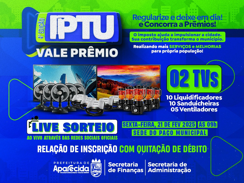 Secretaria de Finanças divulga Relação de Inscrição com Quitação de Débito da campanha “IPTU Vale Prêmio”